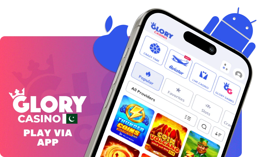 Glory Casino App for Android and IOS in Pakistan
