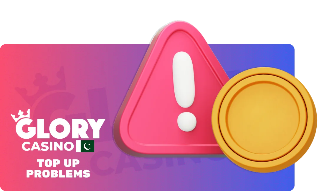 What problems may occur while depositing at Glory Casino